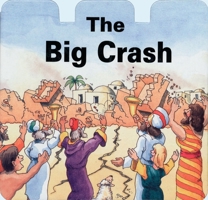 Big Crash (Board Books) 1857920856 Book Cover