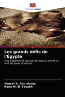 Les grands défis de l'Égypte 6203353906 Book Cover