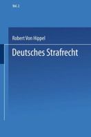 Deutsches Strafrecht: Band 2 Das Verbrechen. Allgemeine Lehren 3642525458 Book Cover