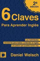 6 Claves Para Aprender Inglés 1492788953 Book Cover