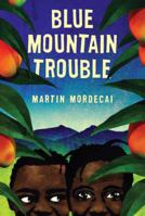 Blue Mountain Trouble 0545041562 Book Cover