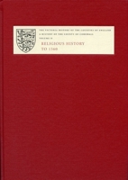 The Victoria History of the County of Cornwall: II: Religious History to 1559 (Victoria County History) 1904356125 Book Cover