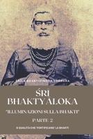 Śrī Bhaktyāloka: Illuminazioni sulla Bhakti - Parte 2 B0C4MN158C Book Cover