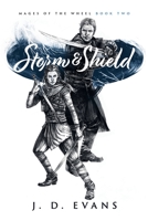 Storm & Shield 1951607031 Book Cover