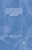 Annual Progress in Child Psychiatry and Child Development 2000-2001 0415935482 Book Cover