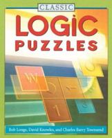 Classic Logic Puzzles 1402710631 Book Cover