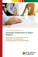 Inovação Financeira no Setor Público (Portuguese Edition) 6206761495 Book Cover