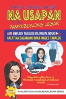 Pang-araw-araw na usapan sa mga pampublikong lugar Aklat na dalawang wika Ingles-Tagalog B0F1MTHWW5 Book Cover