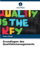 Grundlagen des Qualitätsmanagements (German Edition) 6203292249 Book Cover