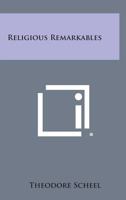Religious Remarkables 1258775689 Book Cover