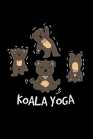 Koala yoga: 6x9 Yoga lined ruled paper notebook notes 1676852573 Book Cover