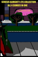 Genesis Almighty-Eye Collection 4 Comics in one 1312759666 Book Cover