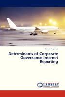 Determinants of Corporate Governance Internet Reporting 3659311057 Book Cover