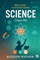 Science - Brilliant Foundation Series - Class 9 B0FQ65QCYM Book Cover