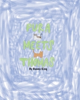 Pura Meets Thomas B0DKXGFHFR Book Cover