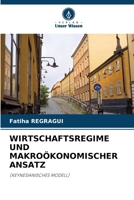 Wirtschaftsregime Und Makroökonomischer Ansatz 6207797574 Book Cover
