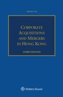 Corporate Acquisitions and Mergers in Hong Kong 9403545070 Book Cover