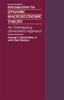 Introduction to Dynamic Macroeconomic Theory: An Overlapping Generations Approach 0674461118 Book Cover