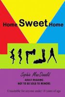 Home Sweet Home 149365070X Book Cover