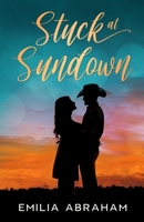 Stuck at Sundown B0BQ19T81B Book Cover