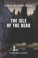 The Isle of the Dead (Italian Mysteries) B0CQKH6HH5 Book Cover