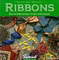 Ribbons (Keepsake Crafts) 0376042591 Book Cover