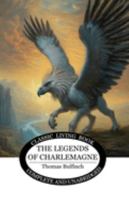 The Legends of Charlemagne 1761531433 Book Cover