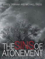 The Sins of Atonement 1483425436 Book Cover