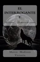 El interrogante f.: Sin cuartel. La dureza del escritor. 154813239X Book Cover