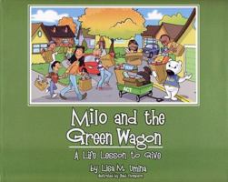 Milo and the Green Wagon 1935268112 Book Cover
