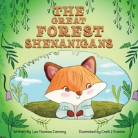 The Great Forest Shenanigans 1917118465 Book Cover