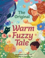 The Original Warm Fuzzy Tale 0915190087 Book Cover