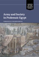 Army and Society in Ptolemaic Egypt 1108707807 Book Cover