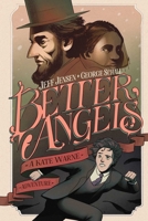 Better Angels: A Kate Warne Adventure 1684157366 Book Cover