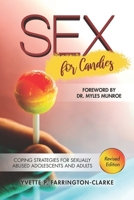 Sex For Candies: Coping strategies for sexually abused adolescents and adults 1522065342 Book Cover