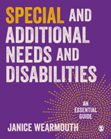 Special Educational and Additional Learning Needs: An Essential Guide 1529712041 Book Cover