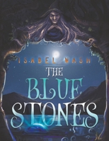 The Blue Stones 1785542672 Book Cover