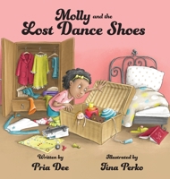 Molly and the Lost Dance Shoes 1087939747 Book Cover