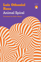 Animal Spiral 1917260326 Book Cover