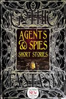 Agents & Spies Short Stories 1786645572 Book Cover