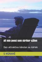 Mit� Poetria, Jotka Sulattaa Souli: Rakkaisuva Todistusta 1097881954 Book Cover