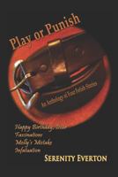 Play Or Punish 1726847586 Book Cover