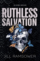 Ruthless Salvation: Special Print Edition (The Byrne Brothers) 1957398795 Book Cover