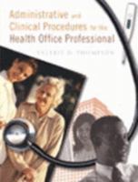 Administrative and Clinical Procedures for the Canadian Health Professional 0132892553 Book Cover