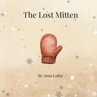 The Lost Mitten B0G4T2F3MD Book Cover