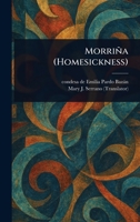 Morriña (Homesickness) 1023428415 Book Cover