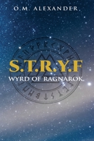 S.T.R.Y.F: Wyrd of Ragnarok B0CD115ZP6 Book Cover