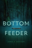 Bottom Feeder 1646636708 Book Cover