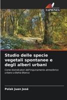 Studio delle specie vegetali spontanee e degli alberi urbani 6207355865 Book Cover