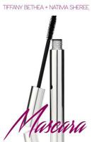Mascara: Beat Face. Broken Soul 069277923X Book Cover